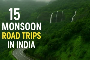 Road Trips in Monsoon