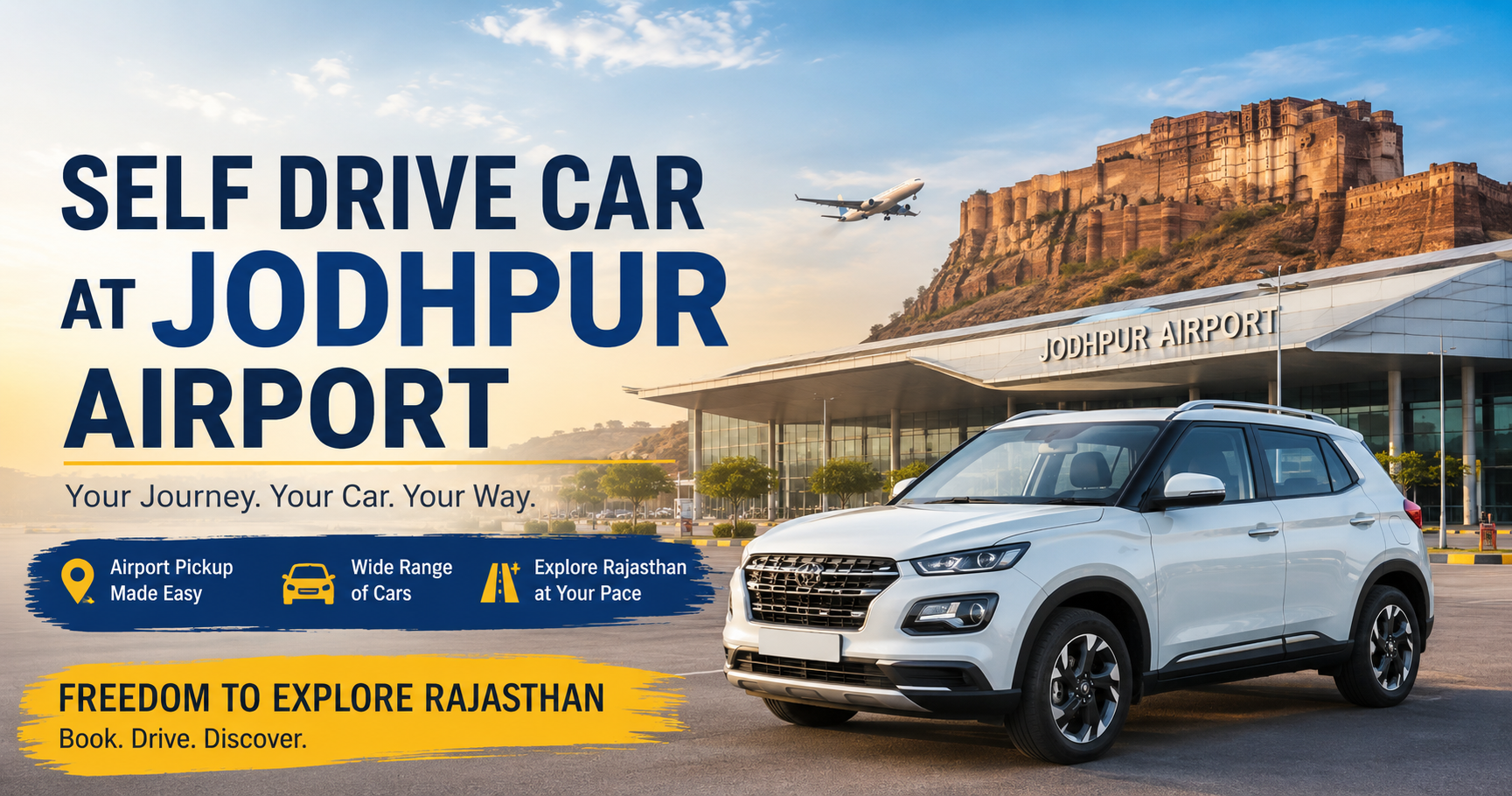 Self Drive Car at Jodhpur Airport for Rajasthan road trips