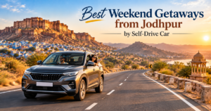 Best weekend getaways from Jodhpur by self-drive car